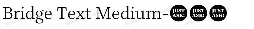 Bridge Text Medium字体转换 Bridge Text Medium字体转换